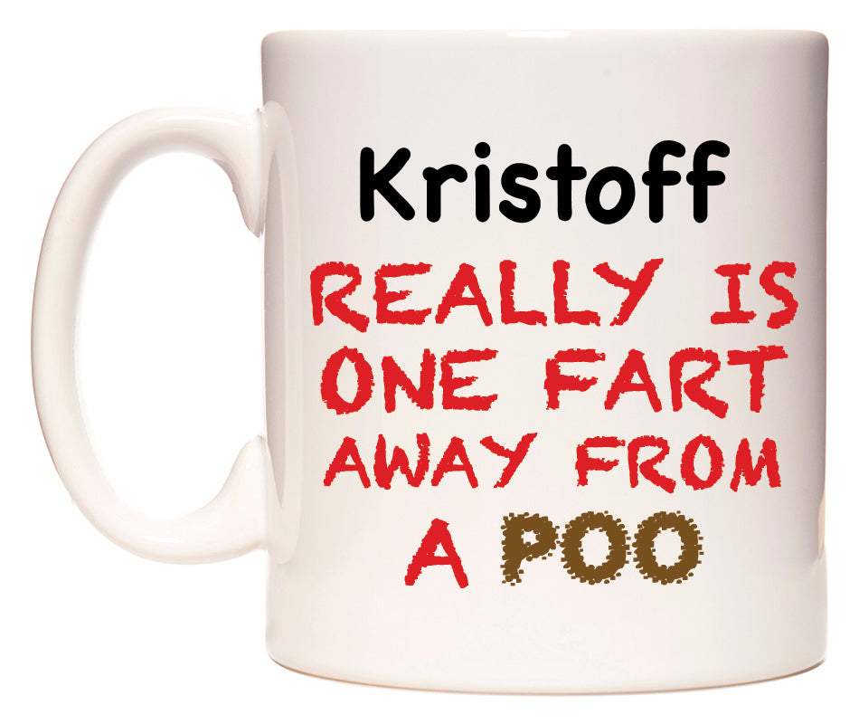 This mug features Kristoff Really is ONE Fart Away from A Poo