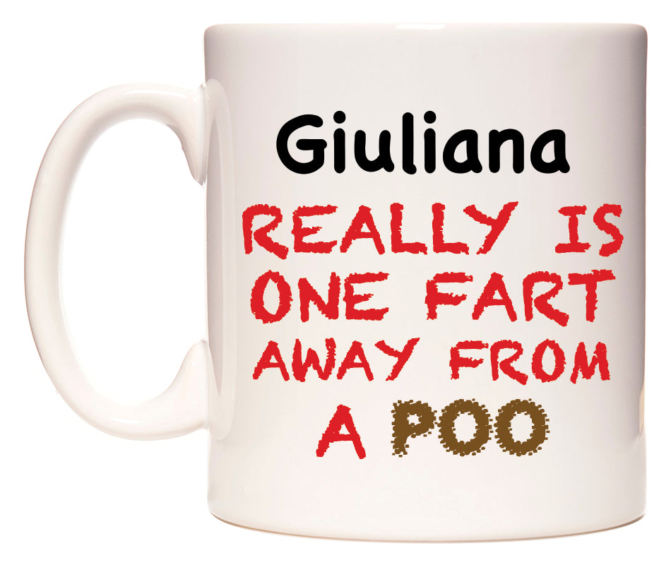 This mug features Giuliana Really is ONE Fart Away from A Poo