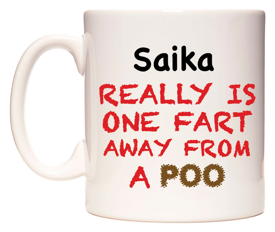 This mug features Saika Really is ONE Fart Away from A Poo