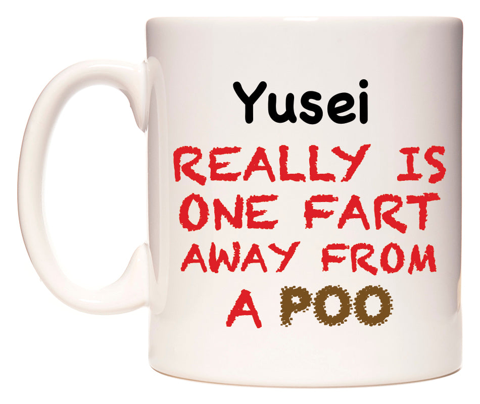 This mug features Yusei Really is ONE Fart Away from A Poo