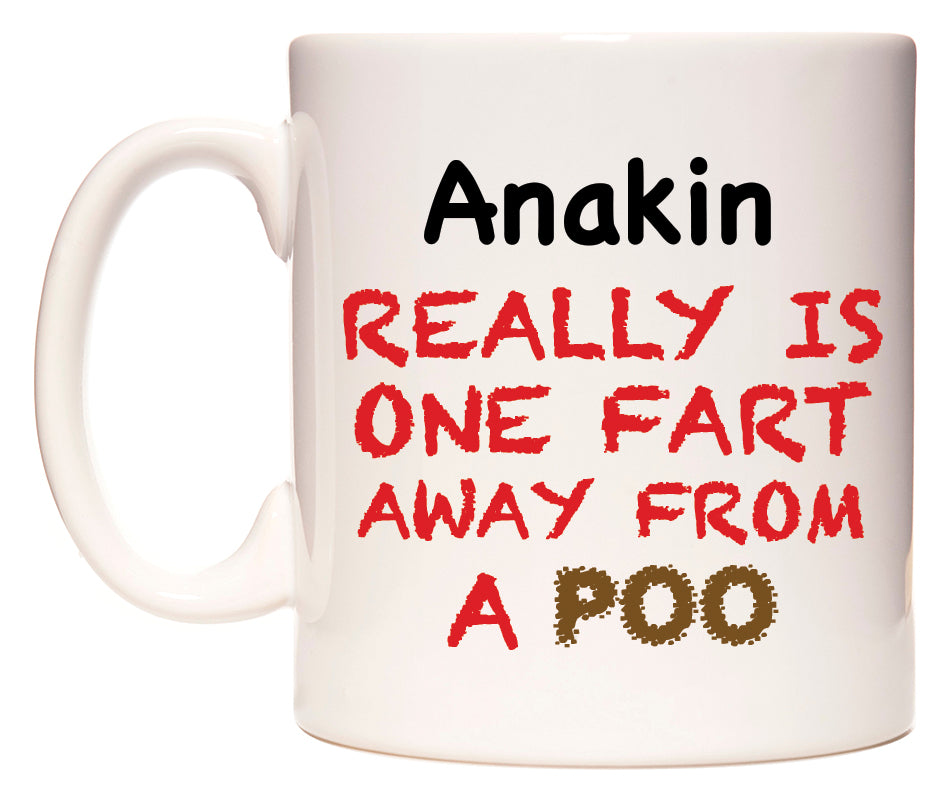 This mug features Anakin Really is ONE Fart Away from A Poo