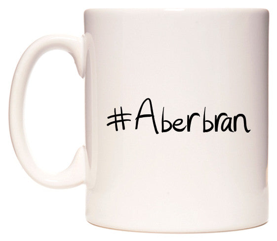 This mug features #Aberbran