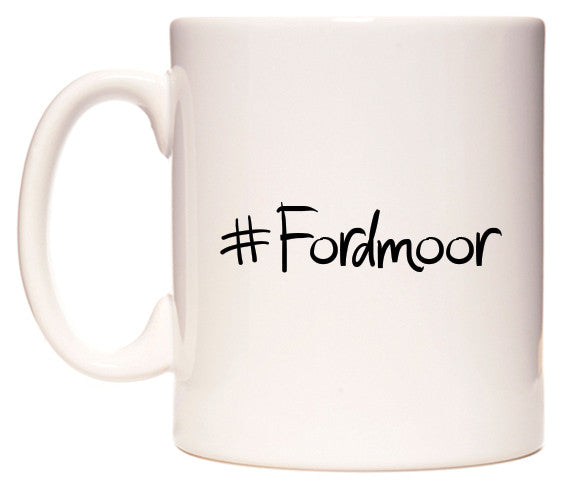 This mug features #Fordmoor