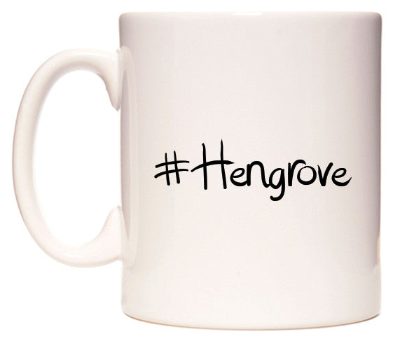 This mug features #Hengrove