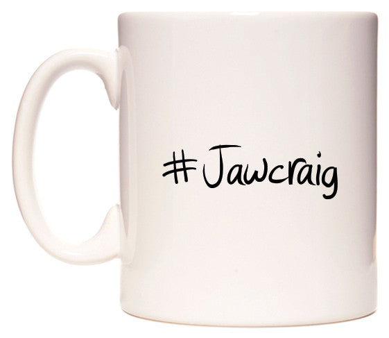 This mug features #Jawcraig