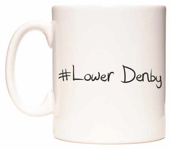This mug features #Lower Denby