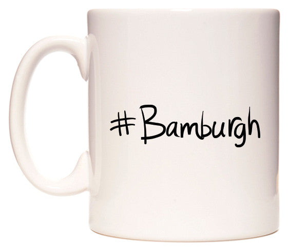 This mug features #Bamburgh