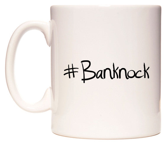 This mug features #Banknock