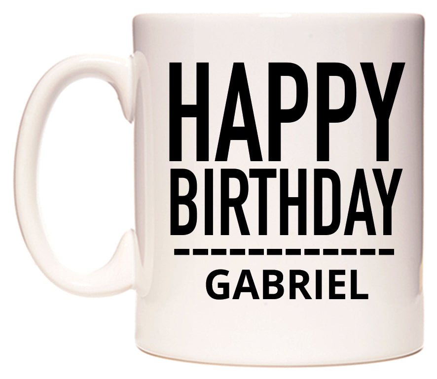 This mug features Happy Birthday Gabriel (Plain Black)