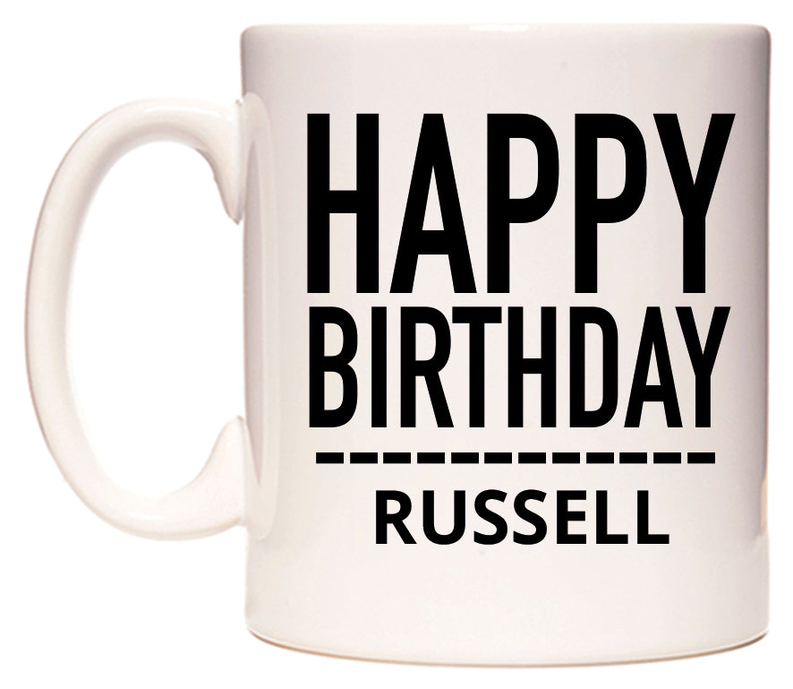 This mug features Happy Birthday Russell (Plain Black)