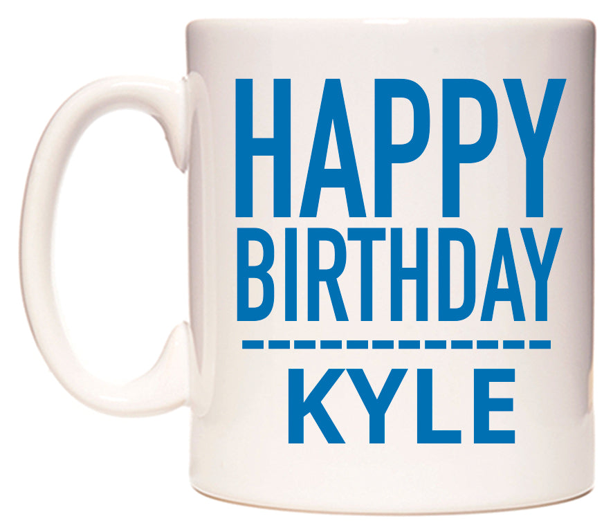 This mug features Happy Birthday Kyle (Plain Blue)