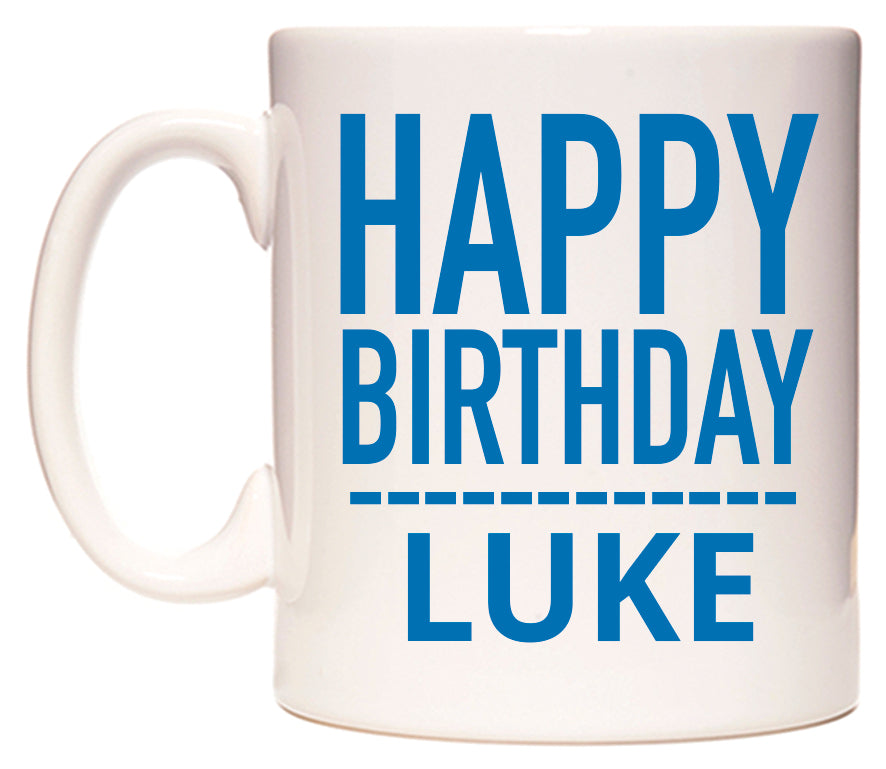 This mug features Happy Birthday Luke (Plain Blue)