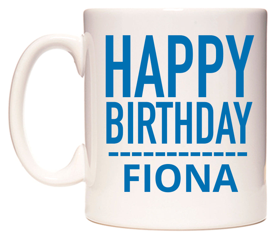 This mug features Happy Birthday Fiona (Plain Blue)