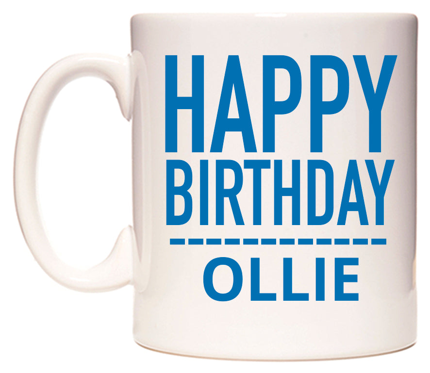 This mug features Happy Birthday Ollie (Plain Blue)