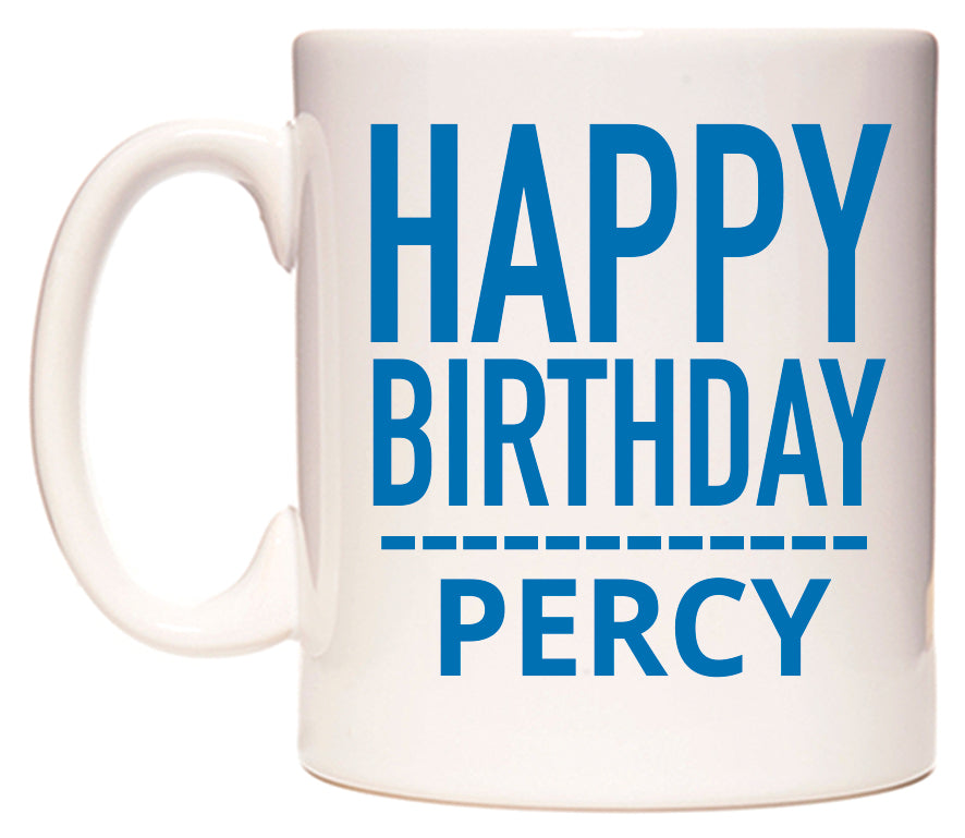 This mug features Happy Birthday Percy (Plain Blue)