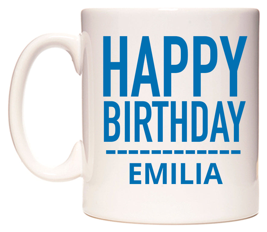 This mug features Happy Birthday Emilia (Plain Blue)