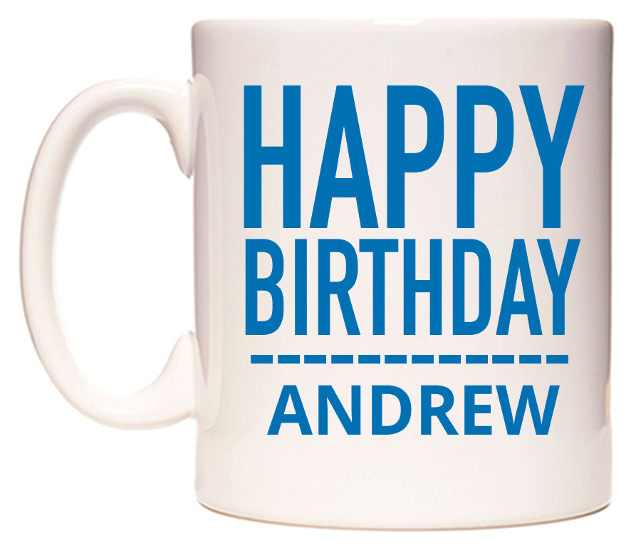 This mug features Happy Birthday Andrew (Plain Blue)