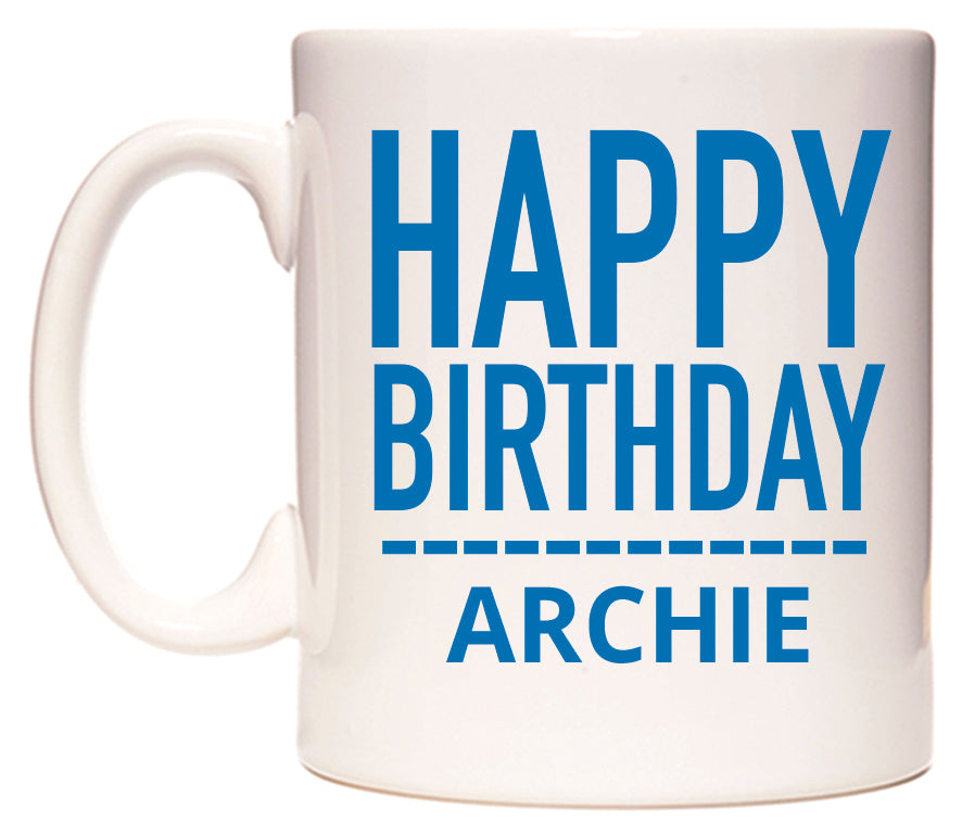 This mug features Happy Birthday Archie (Plain Blue)
