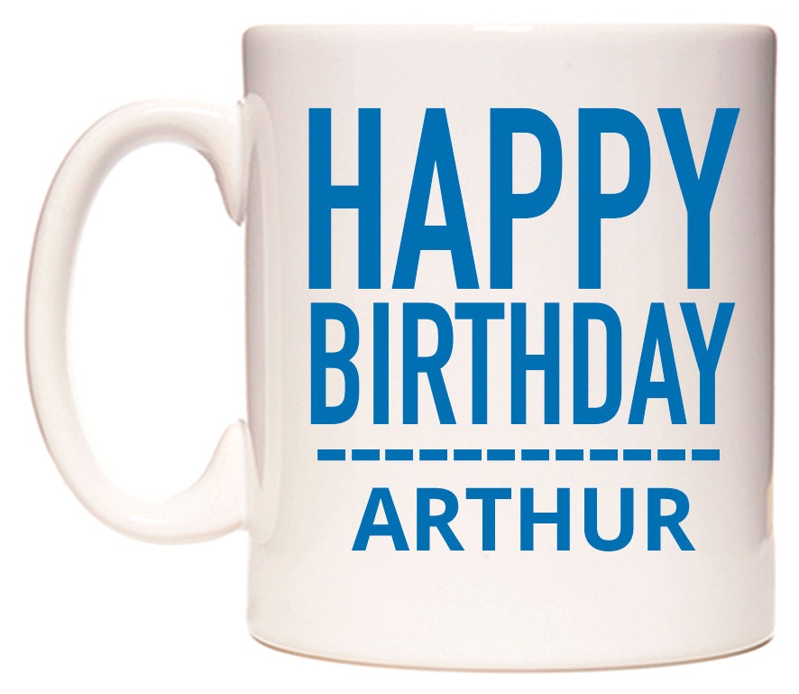 This mug features Happy Birthday Arthur (Plain Blue)