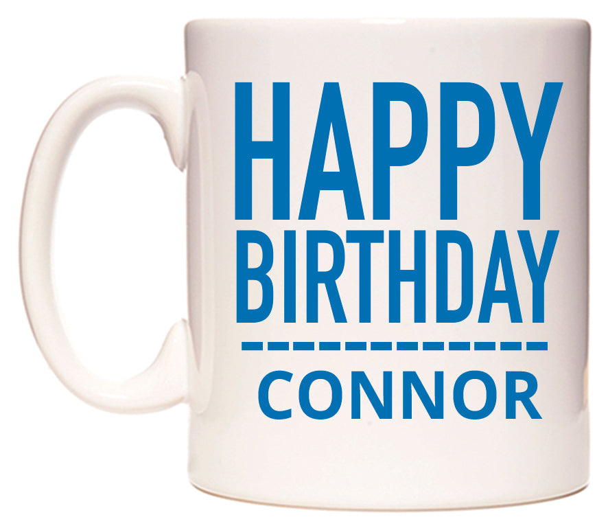 This mug features Happy Birthday Connor (Plain Blue)