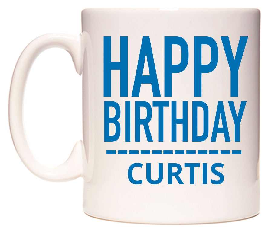 This mug features Happy Birthday Curtis (Plain Blue)
