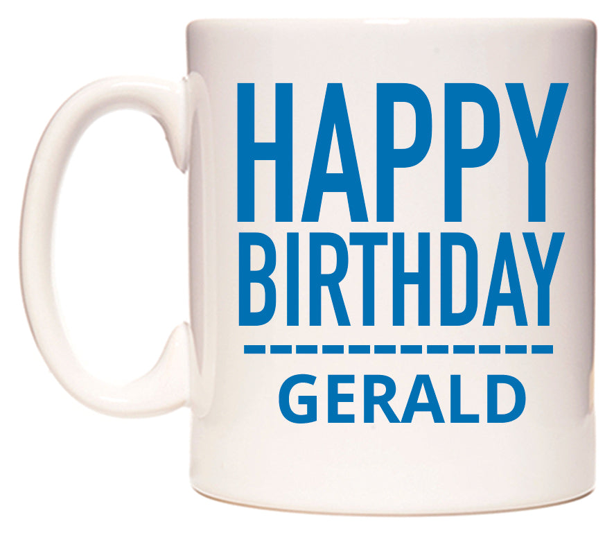This mug features Happy Birthday Gerald (Plain Blue)