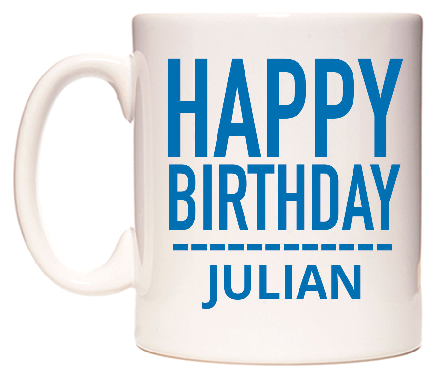 This mug features Happy Birthday Julian (Plain Blue)