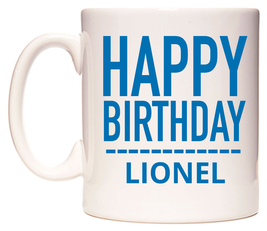 This mug features Happy Birthday Lionel (Plain Blue)