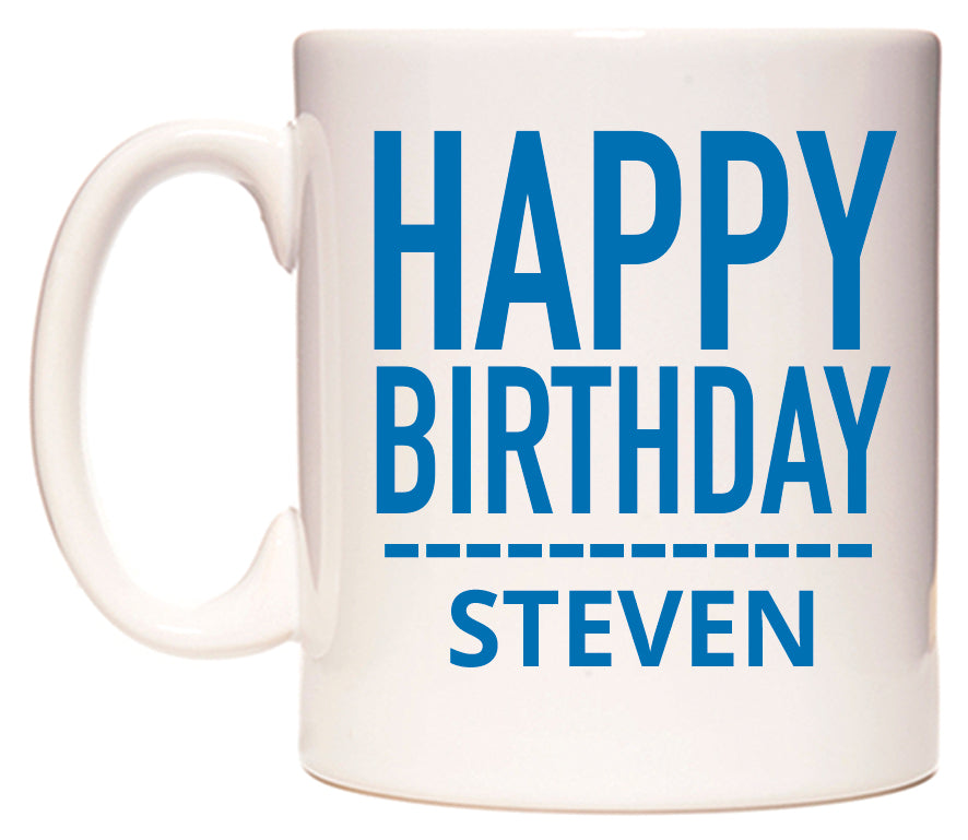 This mug features Happy Birthday Steven (Plain Blue)