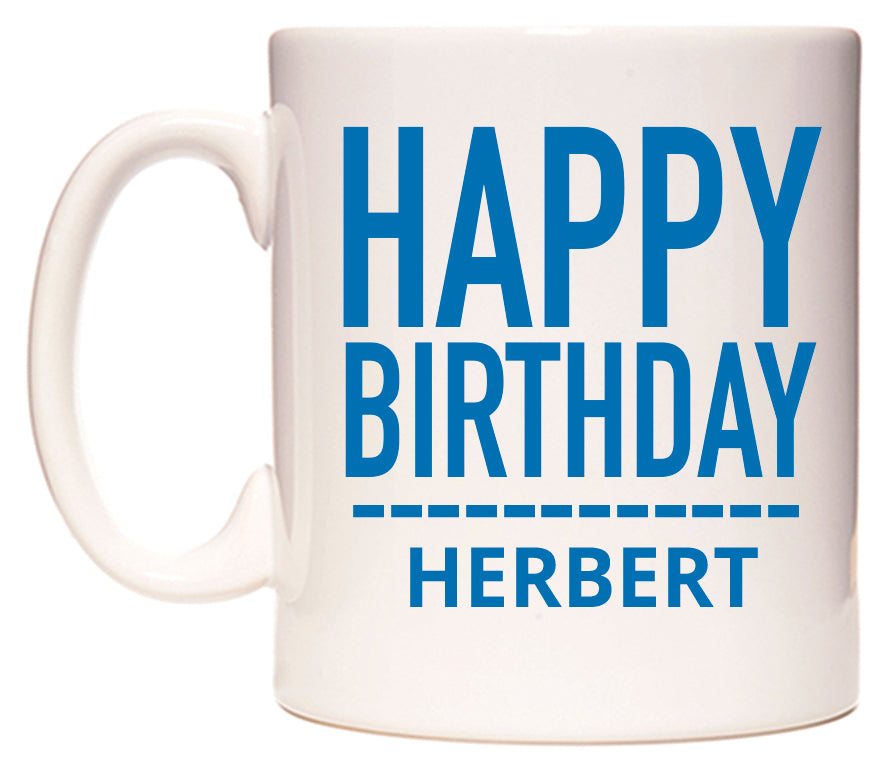 This mug features Happy Birthday Herbert (Plain Blue)