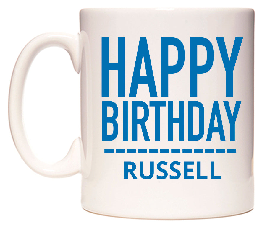This mug features Happy Birthday Russell (Plain Blue)