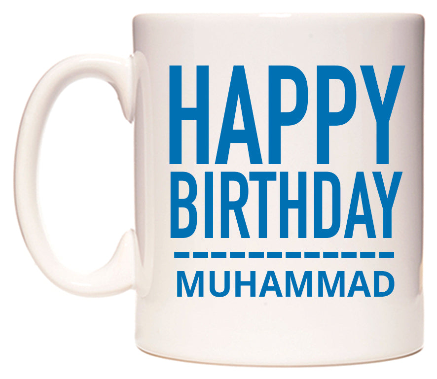 This mug features Happy Birthday Muhammad (Plain Blue)