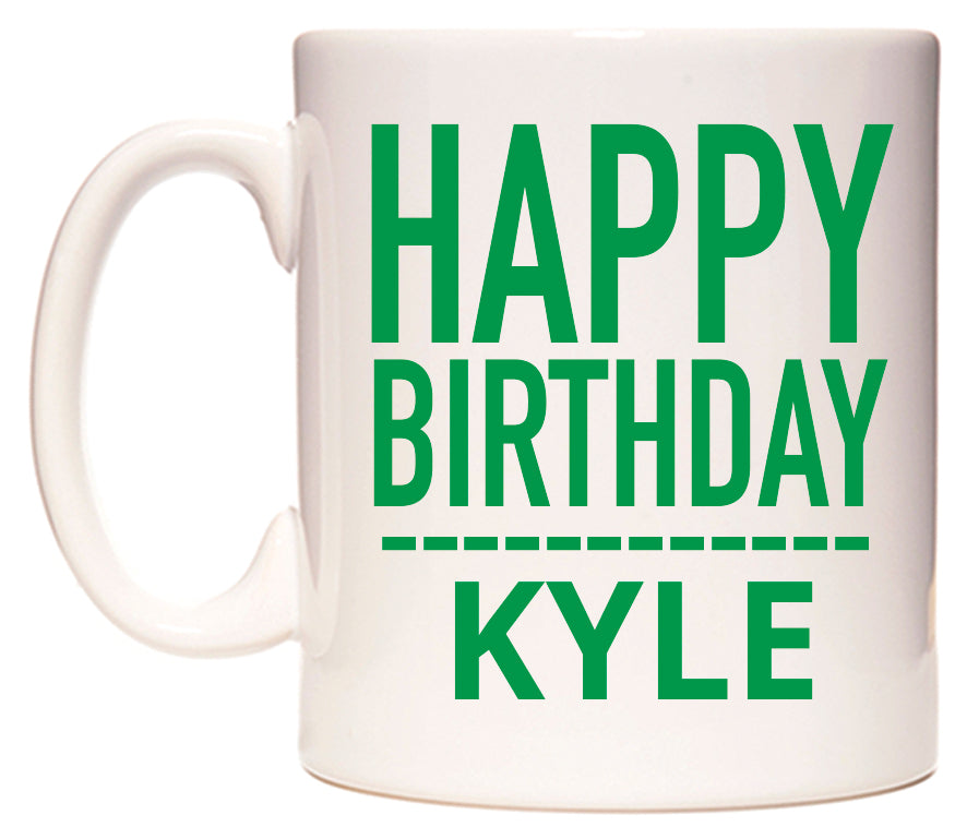 This mug features Happy Birthday Kyle (Plain Green)