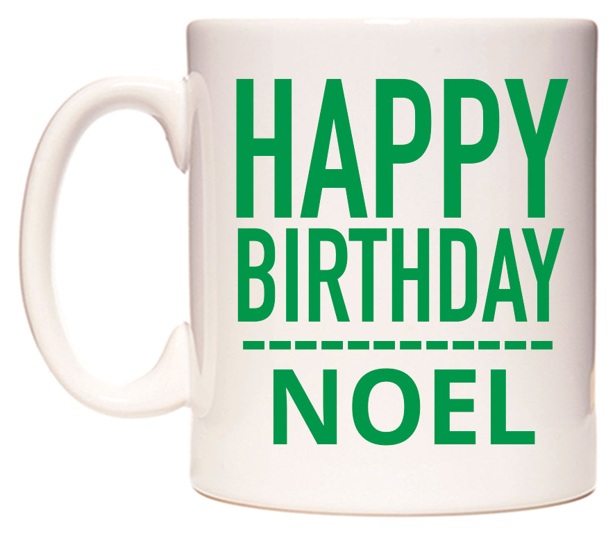 This mug features Happy Birthday Noel (Plain Green)