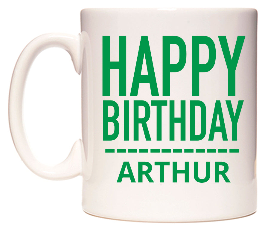 This mug features Happy Birthday Arthur (Plain Green)