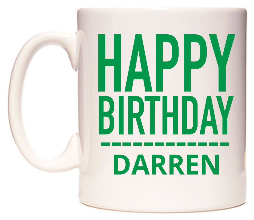 This mug features Happy Birthday Darren (Plain Green)