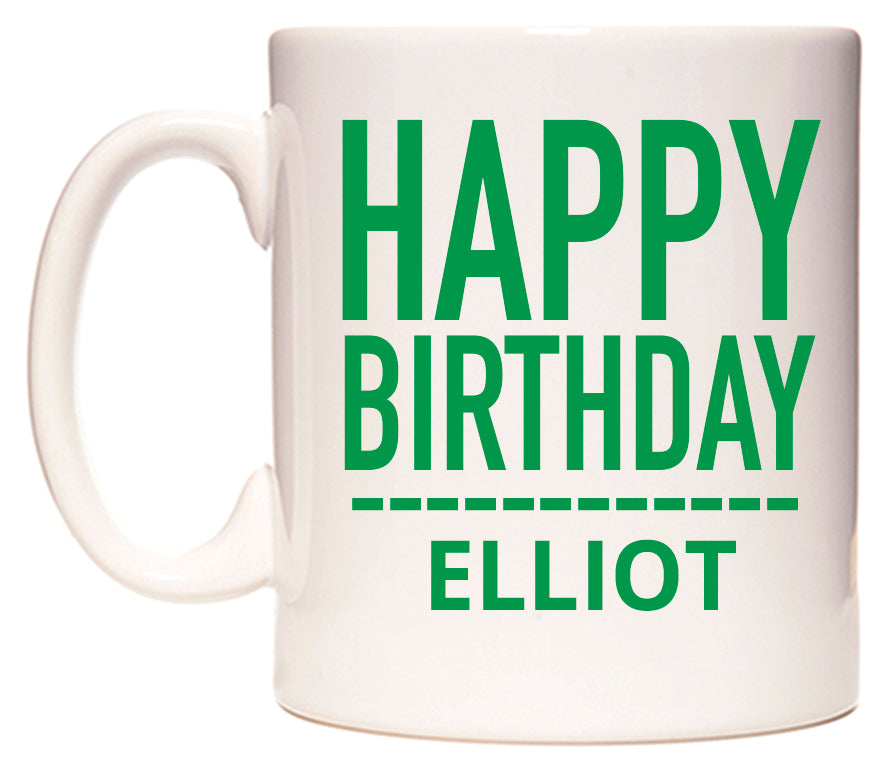 This mug features Happy Birthday Elliot (Plain Green)