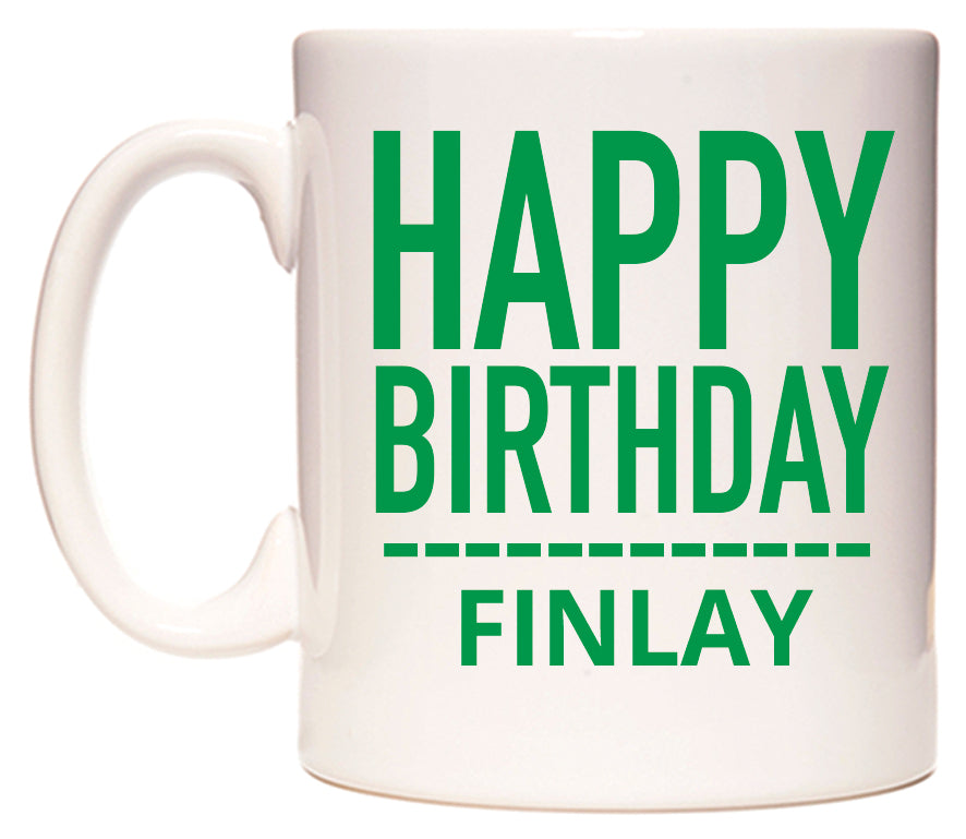 This mug features Happy Birthday Finlay (Plain Green)