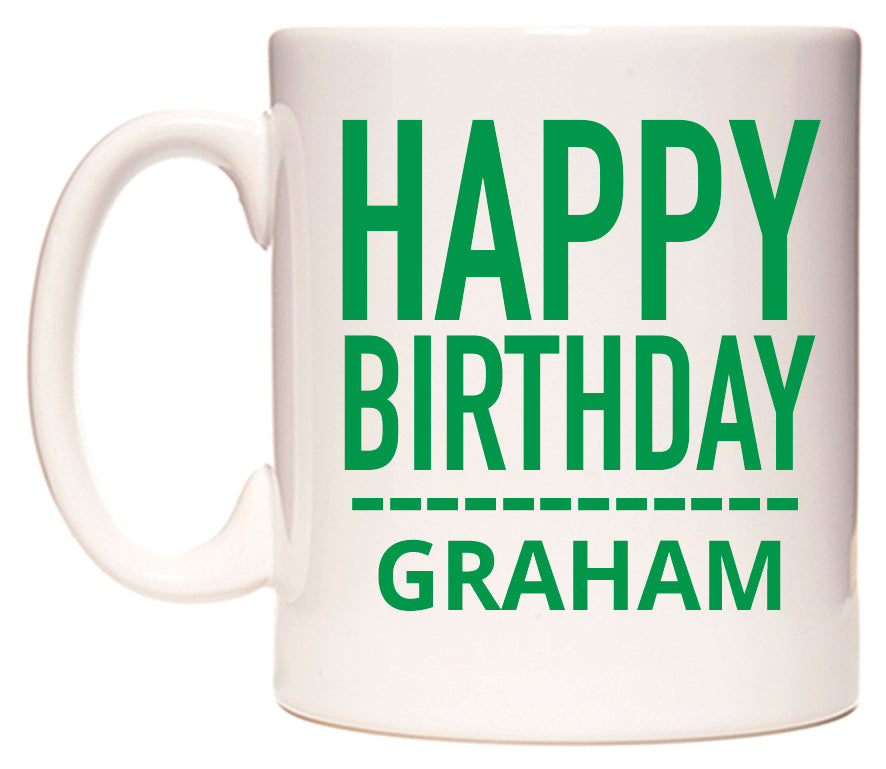This mug features Happy Birthday Graham (Plain Green)
