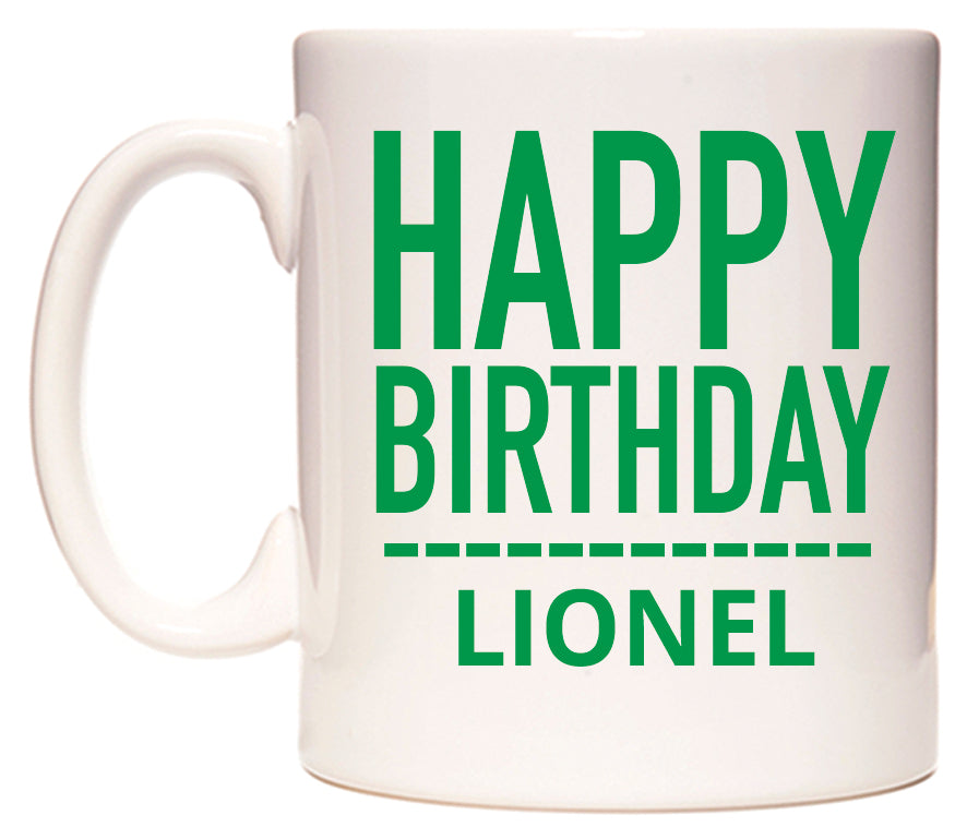 This mug features Happy Birthday Lionel (Plain Green)