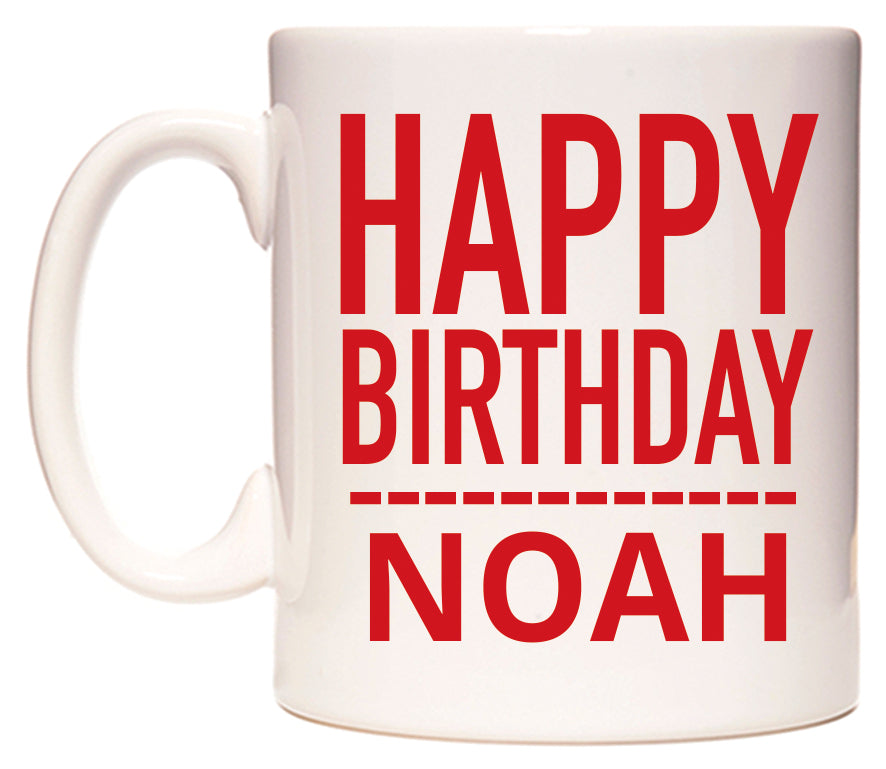 This mug features Happy Birthday Noah (Plain Red)