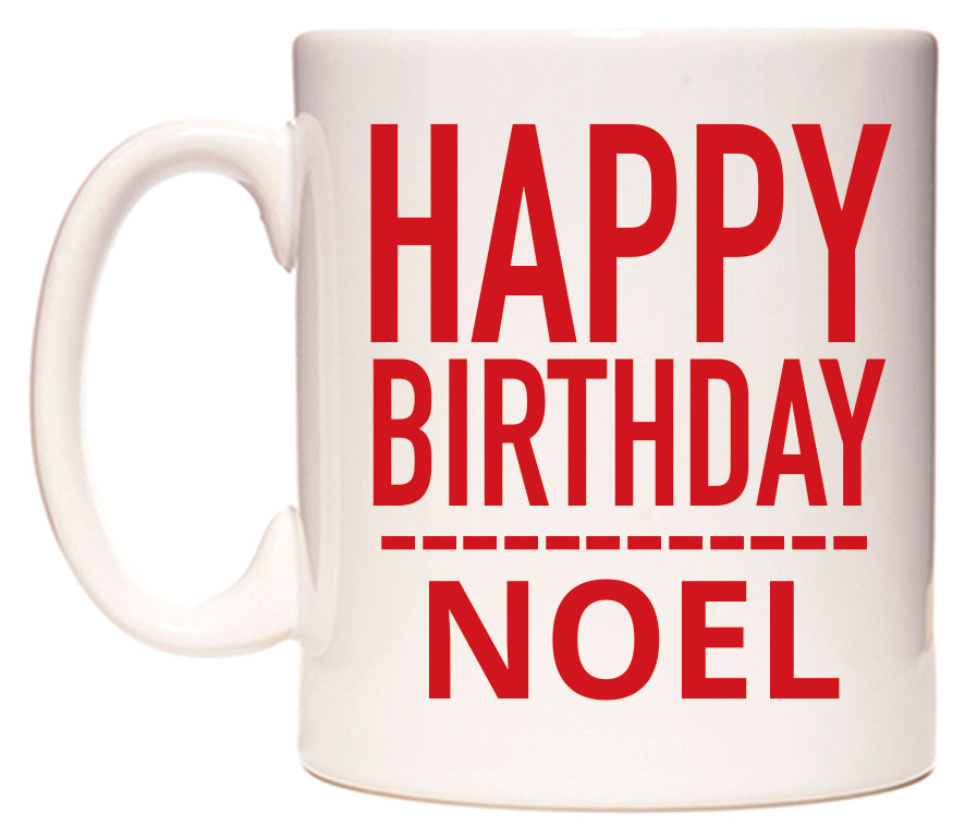 This mug features Happy Birthday Noel (Plain Red)