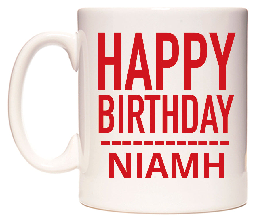 This mug features Happy Birthday Niamh (Plain Red)