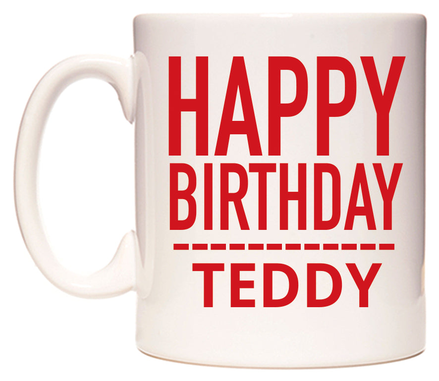 This mug features Happy Birthday Teddy (Plain Red)