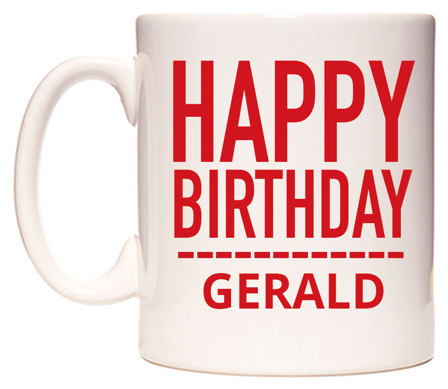 This mug features Happy Birthday Gerald (Plain Red)