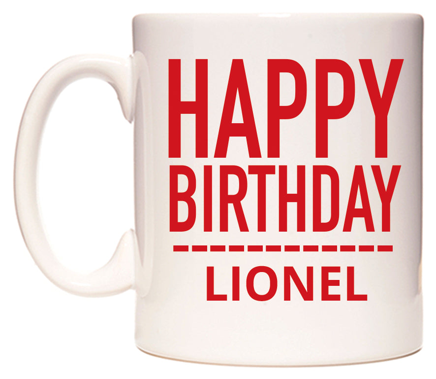 This mug features Happy Birthday Lionel (Plain Red)