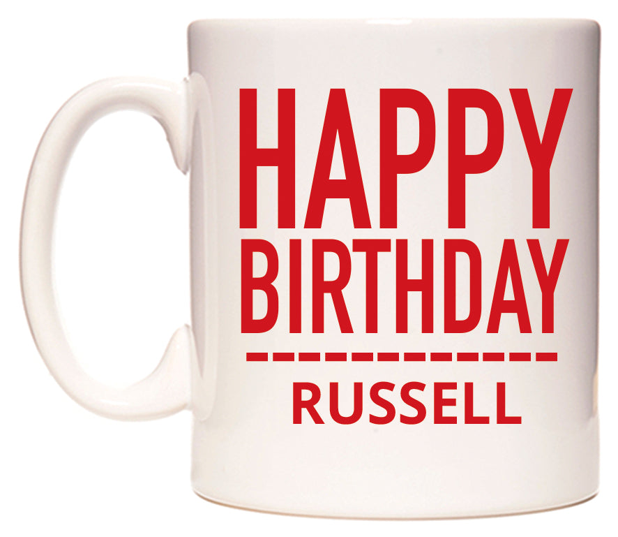 This mug features Happy Birthday Russell (Plain Red)