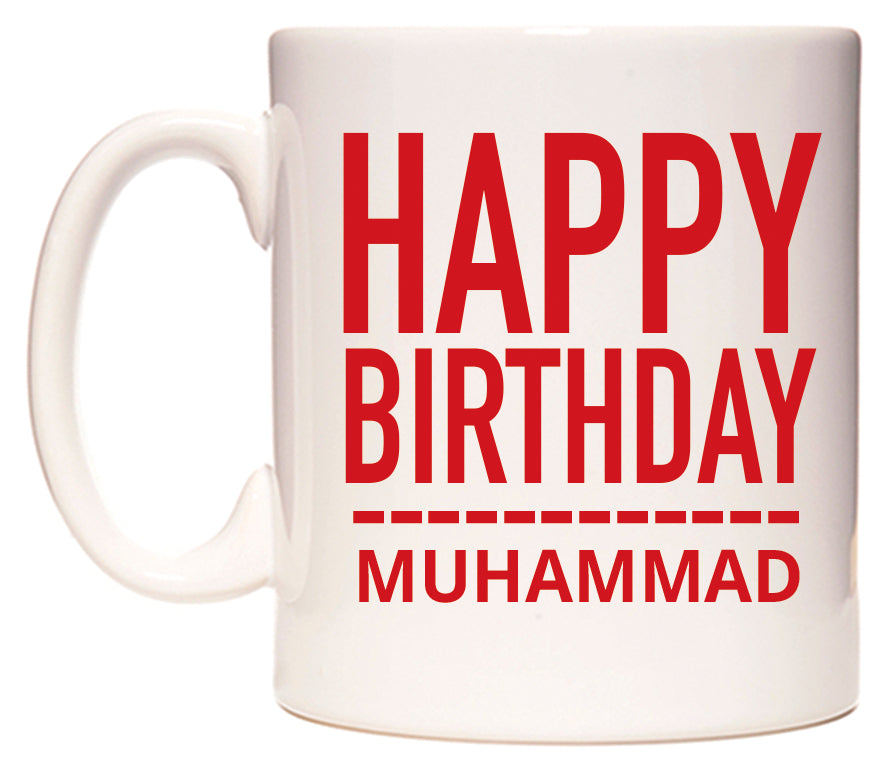 This mug features Happy Birthday Muhammad (Plain Red)