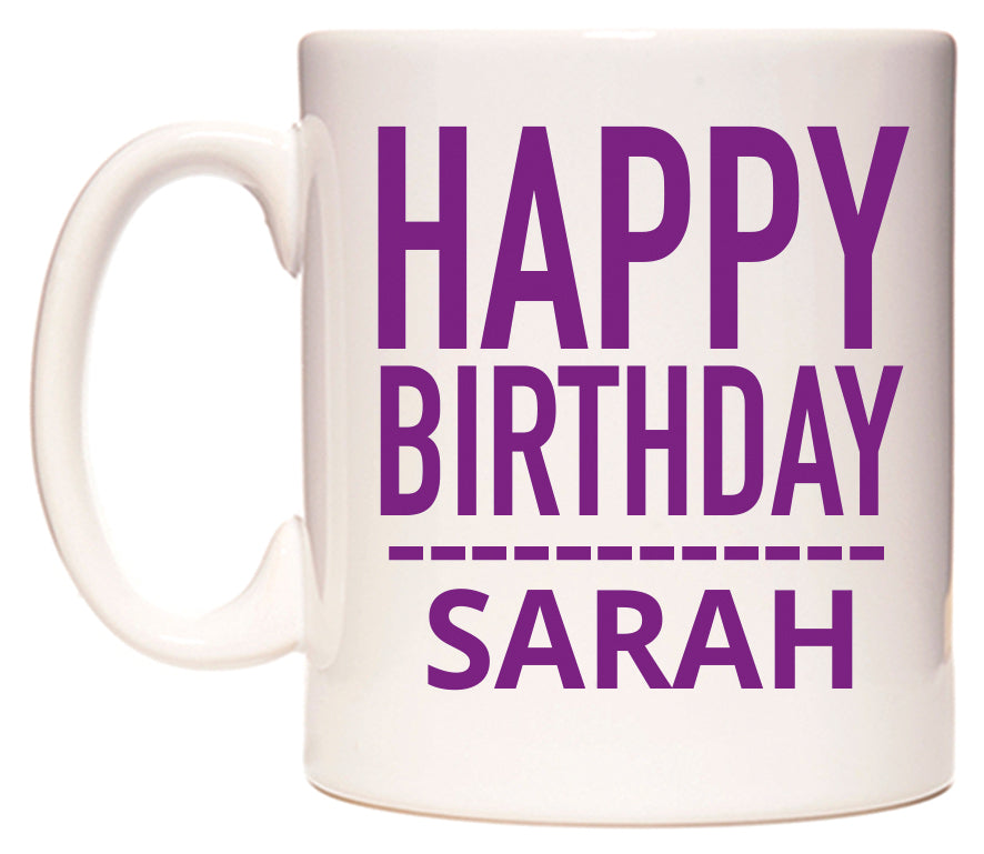 This mug features Happy Birthday Sarah (Plain Purple)