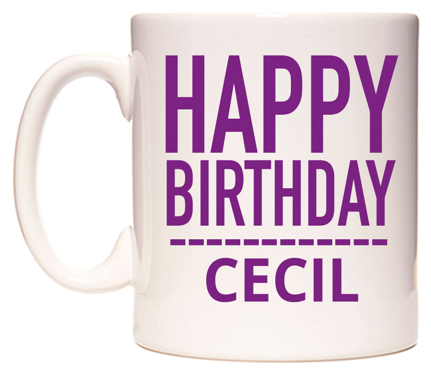 This mug features Happy Birthday Cecil (Plain Purple)